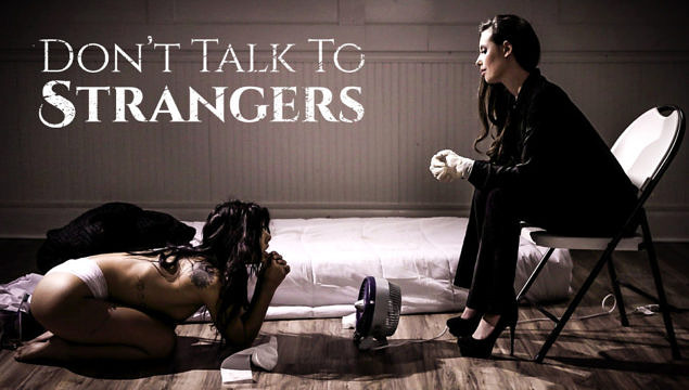 Gina Valentina & Casey Calvert in Don’t Talk To Strangers